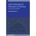 thumbnail image 1 of Light Scattering and Absorption by Particles: The Q-space approach, (Hardcover), 1 of 1