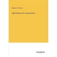 thumbnail image 1 of Light Science For Leisure Hours, (Paperback), 1 of 1
