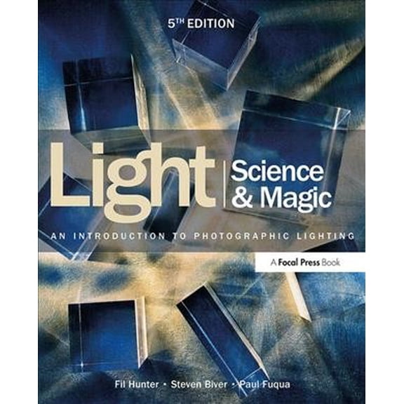 Pre-Owned Light Science & Magic: An Introduction to Photographic Lighting (Paperback) 0415719402 9780415719407