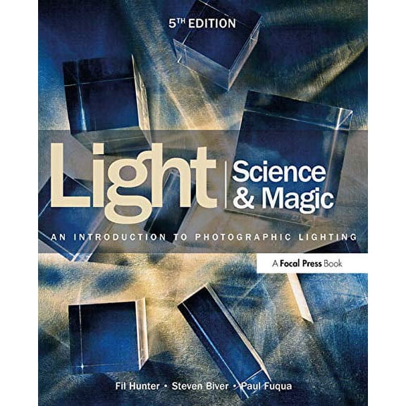 Pre-Owned Light Science & Magic: An Introduction to Photographic Lighting (Paperback) 0415719402 9780415719407