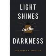 Light Shines in the Darkness 25-Pack, Paperback
