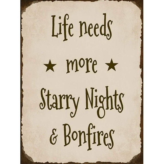 Light Signs Life Needs More Starry Nights & Bonfires Camping Firepit Backyard Cabin Aluminum Quality Metal Signs 8 X 12 Inch Large Art for Sale