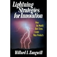 thumbnail image 1 of Lightning Strategies for Innovation: How the World's Best Firms Create New Products, (Paperback), 1 of 1