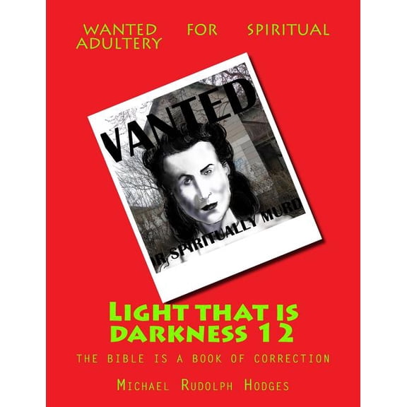 Light That Is Darkness Light that is darkness 12, Book 12, (Paperback)