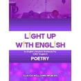 thumbnail image 1 of Light Up with English Workbooks Light Up With English: An English Literature workbook for CSEC(R) English B - Poetry, (Paperback), 1 of 1
