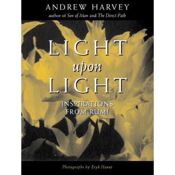 Pre-Owned Light Upon Light (Paperback) 1585422983 9781585422982
