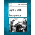 thumbnail image 1 of Light V. U.S. (Paperback), 1 of 1