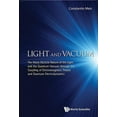 Light and Vacuum The WaveParticle Nature of the Light and the Quantum