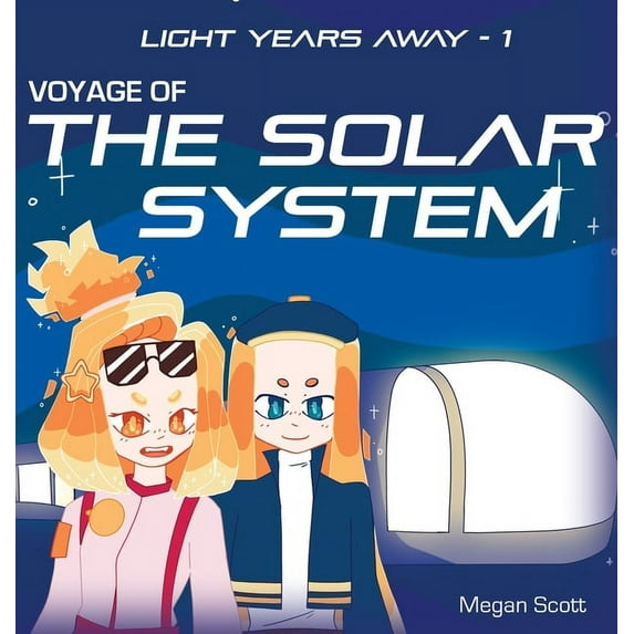 Light Years Away: Voyage of The Solar System (Hardcover)