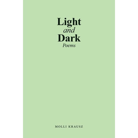 Light and Dark: Poems, (Paperback)