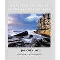 thumbnail image 1 of Pre-Owned Light and the Art of Landscape Photography (Paperback) 0817441522 9780817441524, 1 of 1