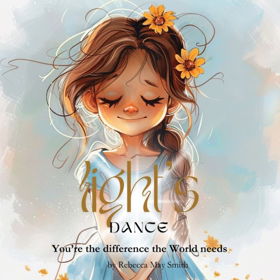 Light's Dance: You're the difference the World needs, (Paperback)