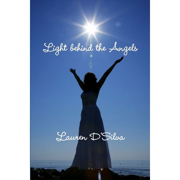 Light behind the Angels, (Paperback)