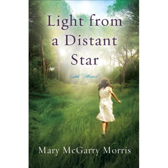 Pre-Owned Light from a Distant Star (Hardcover) 0307451860 9780307451866