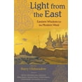 thumbnail image 1 of Light from the East : Eastern Wisdom for the Modern West (Paperback), 1 of 1