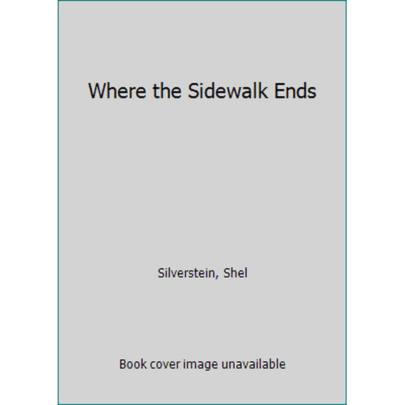 Pre-Owned Where the Sidewalk Ends (Hardcover) 0060513039 9780060513030