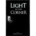 thumbnail image 1 of Light in the Corner (Paperback), 1 of 1