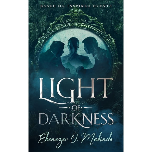 Light of Darkness: (Based on Inspired Events), (Hardcover)