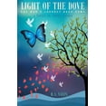 thumbnail image 1 of Light of The Dove, (Paperback), 1 of 1