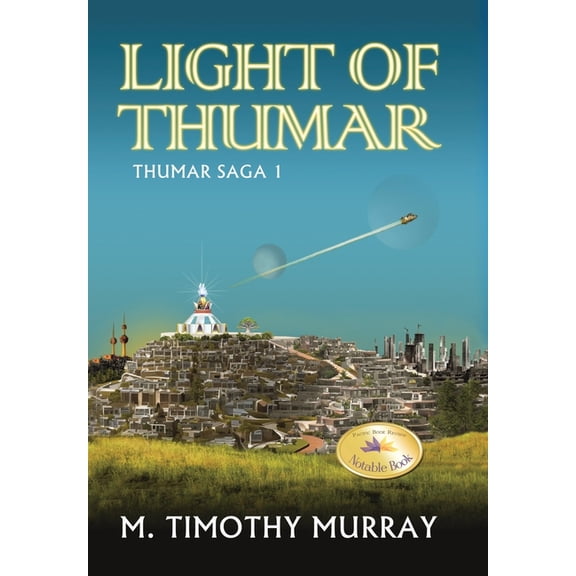 Light of Thumar: Thumar Saga 1, (Hardcover)