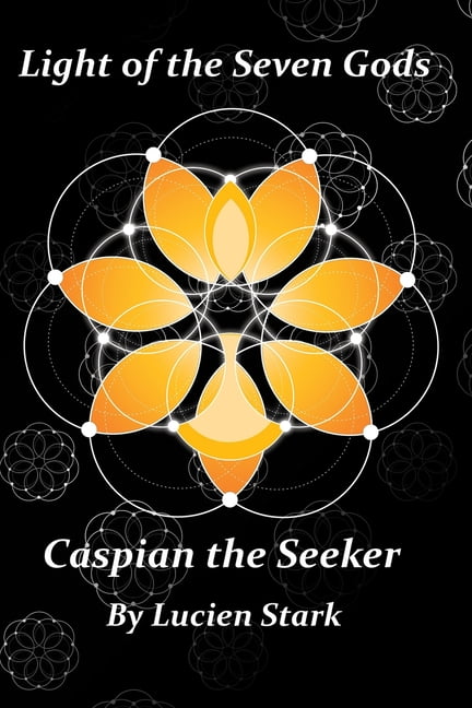 Light of the Seven Gods : Caspian the Seeker (Paperback)