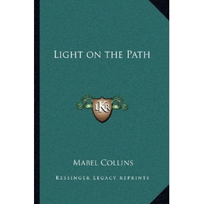 Light on the Path Paperback 1162569174 9781162569178 Mabel Collins