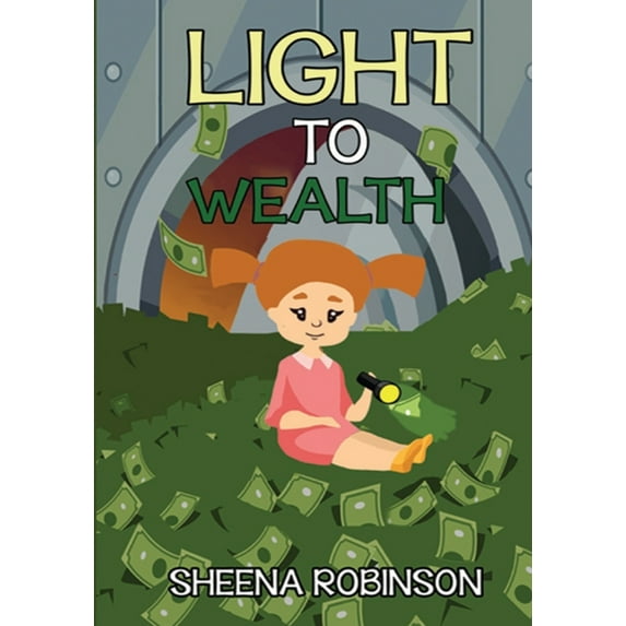 Light to Wealth, (Paperback)