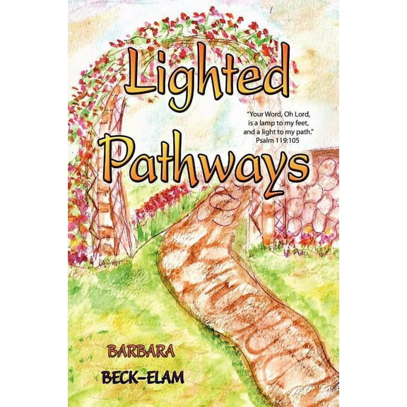 Lighted Pathways (Paperback)
