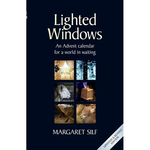 Lighted Windows: An Advent calendar for a world in waiting, (Paperback)