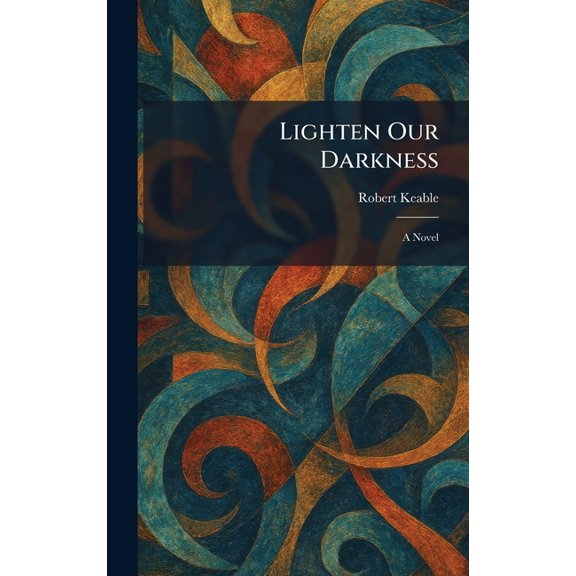 Lighten Our Darkness, (Hardcover)
