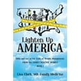 thumbnail image 1 of Lighten Up, America : Odds and Not-so-fat Ends of Weight Management, 1 of 1