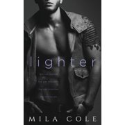 Lighter Paperback 1722723742 9781722723743 Mila Cole
