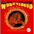 thumbnail image 1 of Pre-Owned The Word Circus: A Letter-Perfect Book (Lighter Side of Language Series) (Hardcover) 0877793549 9780877793540, 1 of 1