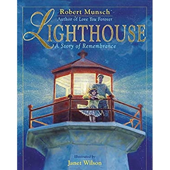Pre-Owned Lighthouse: A Story of Remembrance (Hardcover) 0439974585 9780439974585