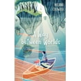 thumbnail image 1 of Lighthouse Keepers: A Way between Worlds (Hardcover), 1 of 1
