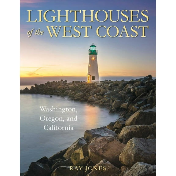 Lighthouse Lighthouses of the West Coast: Washington, Oregon, and California, (Paperback)