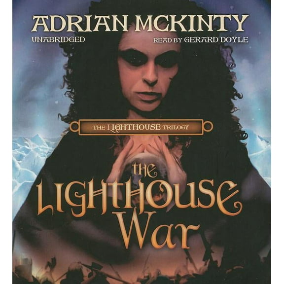 Lighthouse Trilogy: The Lighthouse War (Audiobook)
