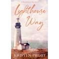 thumbnail image 1 of Lighthouse Way Special Edition, (Paperback), 1 of 1