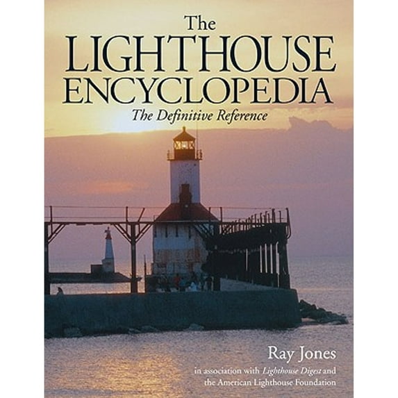 Pre-Owned The Lighthouse Encyclopedia: The Definitive Reference (Lighthouses (Globe)) Paperback