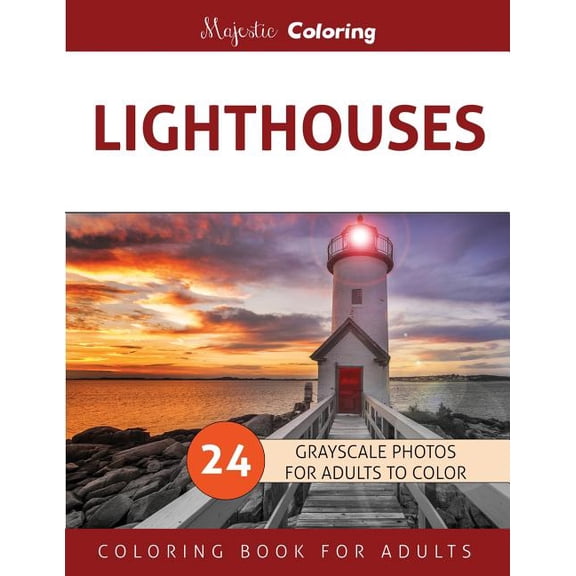 Lighthouses: Grayscale Photo Coloring Book for Adults (Paperback)