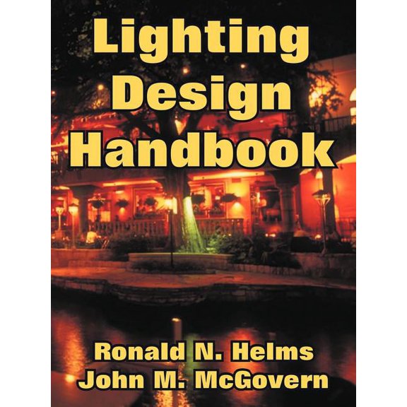 Lighting Design Handbook (Paperback)