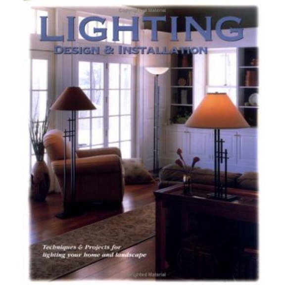Pre-Owned Lighting Design & Installation (Paperback) 1589230957 9781589230958