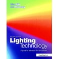 thumbnail image 1 of Pre-Owned Lighting Technology (Paperback) 0240516516 9780240516516, 1 of 1