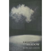 Lighting the Shadow Paperback