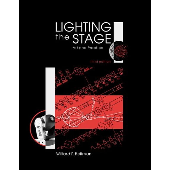 Pre-Owned Lighting the Stage: Art & Practice, 9780911747409, 0911747400, Paperback, 3 edition
