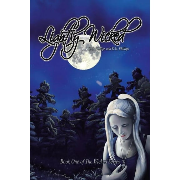 Lightly Wicked: Book One (Paperback)