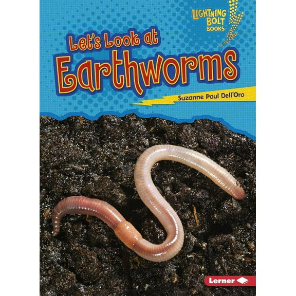 Lightning Bolt Books (R) -- Animal Close Let's Look at Earthworms, (Paperback)