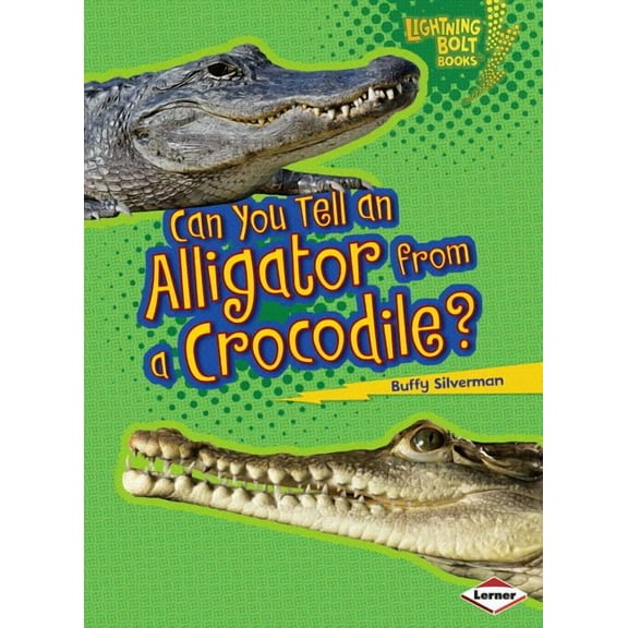 Lightning Bolt Books (R) -- Animal Look-Alikes: Can You Tell an Alligator from a Crocodile? (Paperback)
