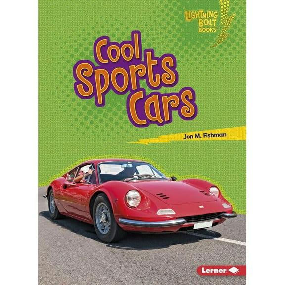 Lightning Bolt Books (R) -- Awesome Rides: Cool Sports Cars (Paperback)