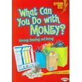 thumbnail image 1 of Lightning Bolt Books (R) -- Exploring Economics: What Can You Do with Money?: Earning, Spending, and Saving (Paperback), 1 of 1